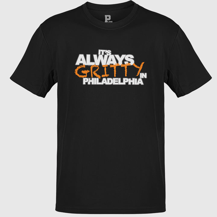 It's Always Gritty Tee – Philly Drinkers
