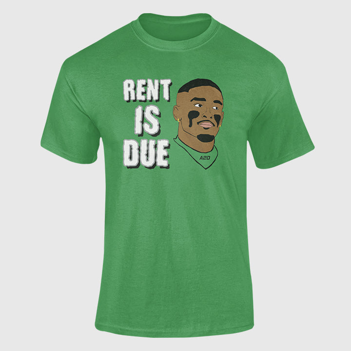 Rent is Due Tee