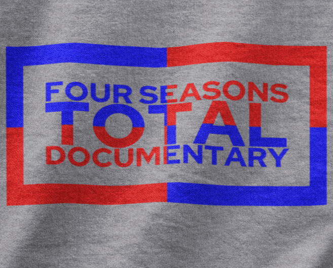 Four Seasons Total Documentary Tee