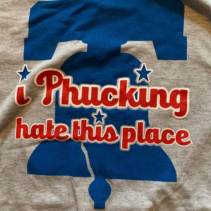 I Phucking Hate This Place Tee