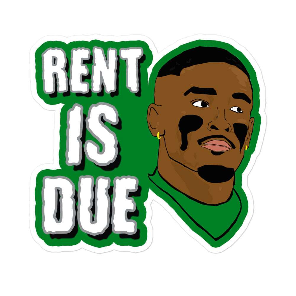 Rent is Due Sticker