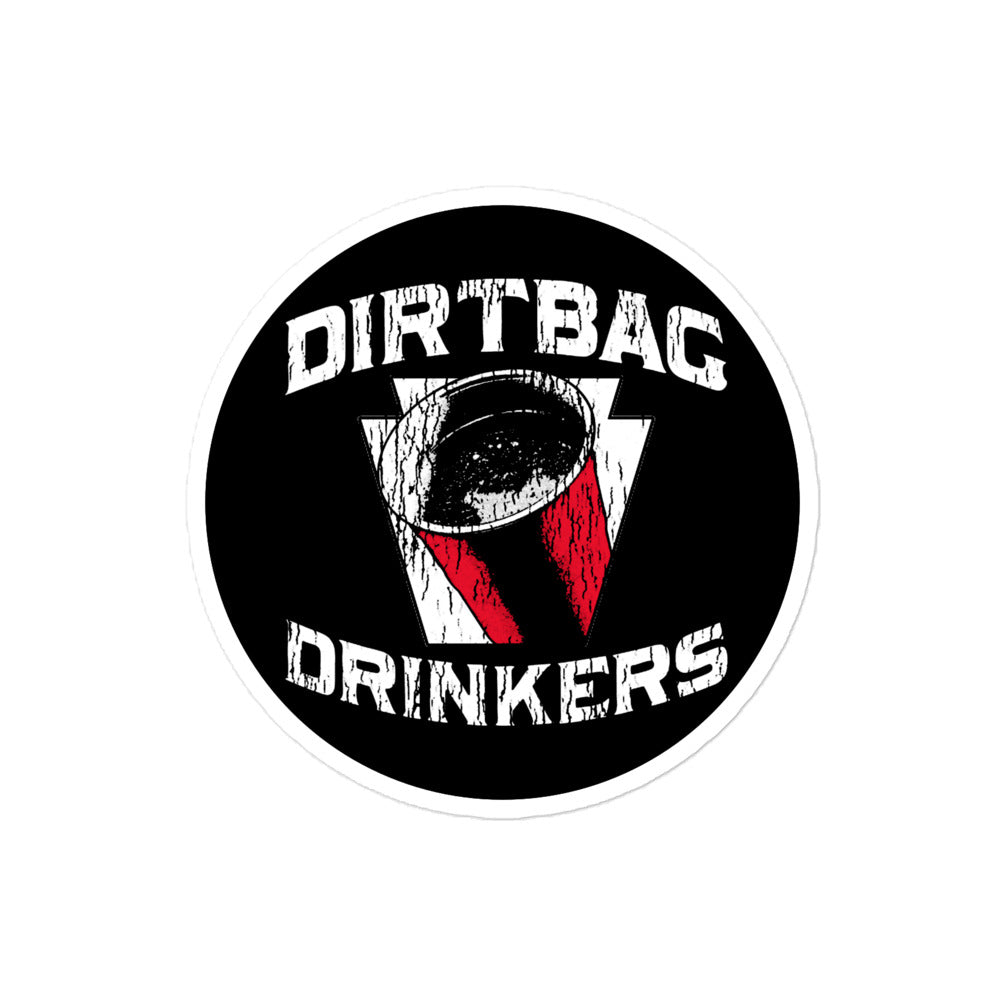 Dirtbag Drinkers Sticker