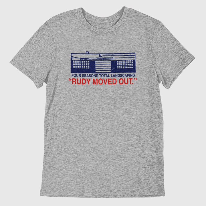 Rudy Moved Out FSTL Tee