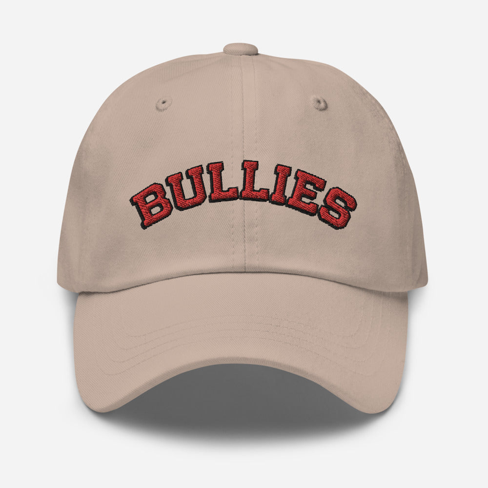 Bullies Dad Hat